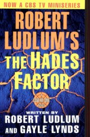 Robert Ludlum's The Hades Factor A Covert-One Novel
