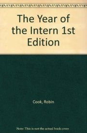 The Year of the Intern 1st Edition