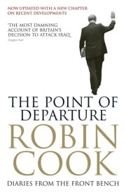 The Point of Departure Diaries from the Front Bench