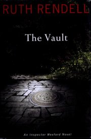The Vault An Inspector Wexford Novel