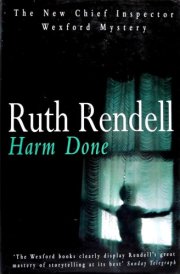 Harm Done (Inspector Wexford)