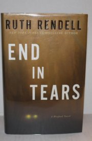 End in Tears: A Wexford Novel (Chief Inspector Wexford Mysteries)