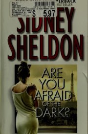 Are You Afraid of the Dark? A Novel