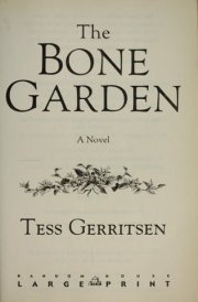 The Bone Garden A Novel