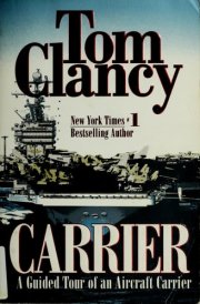 Carrier A Guided Tour of an Aircraft Carrier