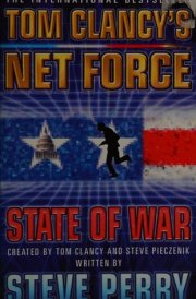 State of War (Tom Clancy's Net Force, Book 7)