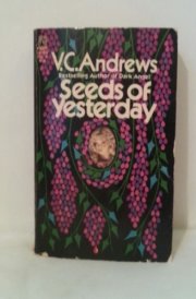 Seeds of Yesterday (Dollanganger, No. 4)