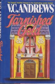 TARNISHED GOLD TARNISHED GOLD