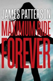 Maximum Ride Forever