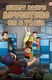 Mighty Raju's adventure on a Train
