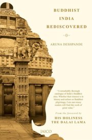 Buddhist India Rediscovered