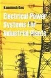 Electrical Power Systems for Industrial Plants