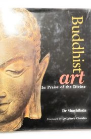 Buddhist Art: In Praise of the Divine