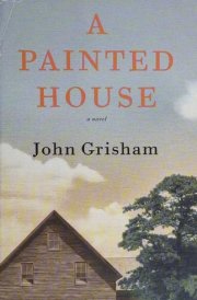A Painted House A Novel