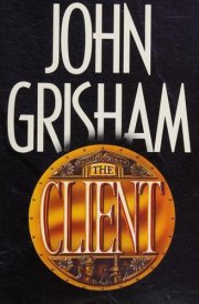 The Client A Novel