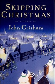 Skipping Christmas: A Novel