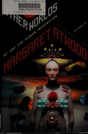 In Other Worlds SF and the Human Imagination