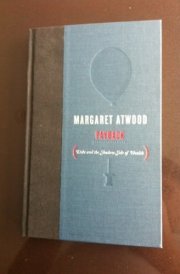 Payback: Debt and the Shadow Side of Wealth (SIGNED LTD. ED.)