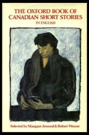 The Oxford Book of Canadian Short Stories in English