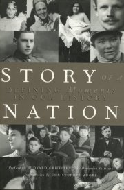 Story Of A Nation - Defining Moments In Our History