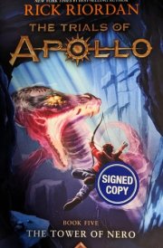 The Tower of Nero (Trials of Apollo, Book Five) - Signed / Autographed Copy