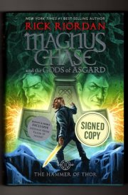 The Hammer of Thor: Magnus Chase and the Gods of Asgard, Book 2. Special Edition (ISBN 9781368000321) Issued Signed and with Exclusive Message from Floor 19. First Edition, First Printing