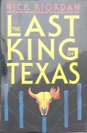 The Last King of Texas