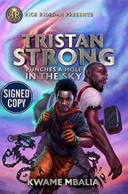 Tristan Strong Punches a Hole in the Sky - Signed / Autographed Copy