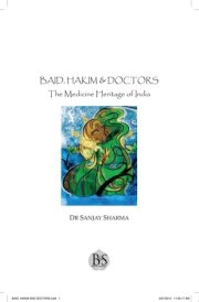 BAID, HAKIM & DOCTORS The Medicine Heritage of India The Medicine Heritage of India