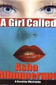 A Girl Called Asha Albuquerque