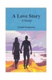 A Love Story A Novel