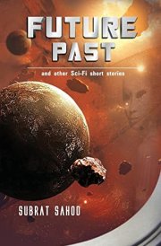 Future Past and Other Sci-Fi Short Stories