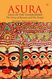 ASURA : Tale of the Vanquished The Story of Ravana and His People