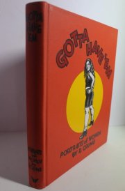 Gotta Have 'em: Portraits of Women