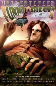 Unidentified Funny Objects 4