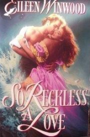 So Reckless a Love