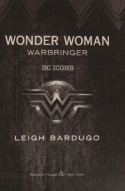 (DC ICONS) - Wonder Woman : Warbringer - SIGNED COPY - First Edition - 2017