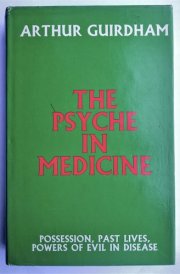 The Psyche in Medicine