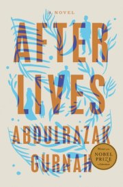 Afterlives A Novel