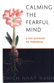 Calming the Fearful Mind