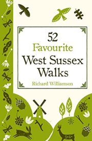 52 Favourite West Sussex Walks