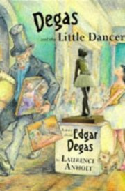 Degas and the Little Dancer