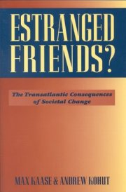 Estranged Friends? The Transatlantic Consequences of Societal Change