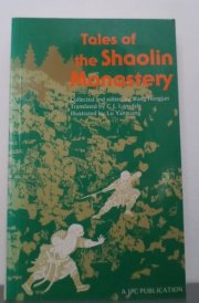 Tales of the Shaolin Monastery