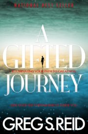 A Gifted Journey Illuminating Your Path to Greatness