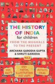 The History Of India For Children Vol 2