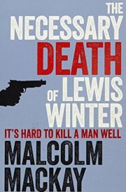 The Necessary Death of Lewis Winter