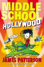 Middle School: Hollywood 101
