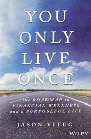 You Only Live Once
