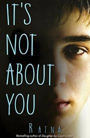 It's Not about You